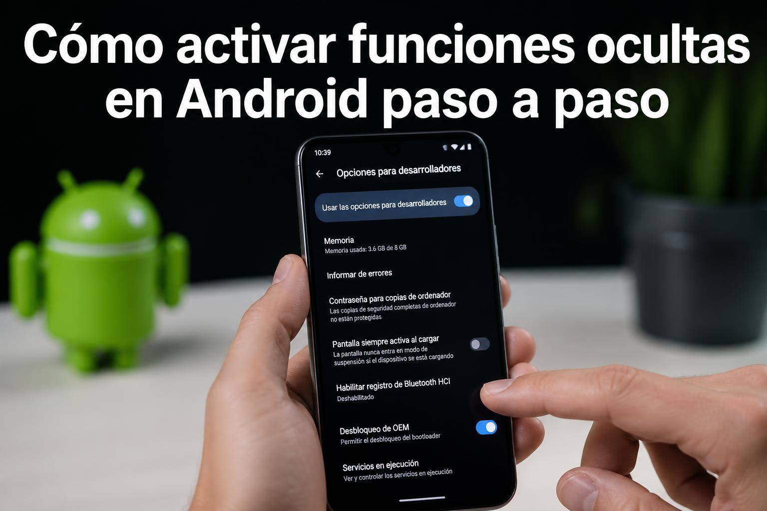 activar funciones ocultas en