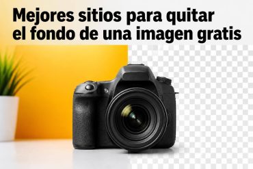 Mejores sitios para quitar el fondo de una imagen gratis